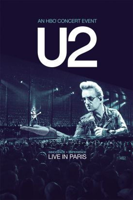 U2: Innocence + Experience Live In Paris