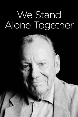 We Stand Alone Together