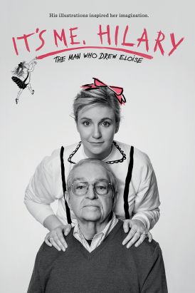 It's Me, Hilary: The Man Who Drew Eloise