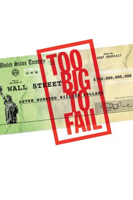 Too Big To Fail