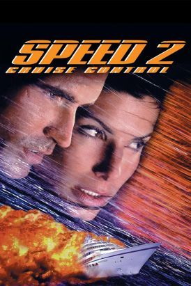Speed 2: Cruise Control
